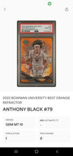 Load image into Gallery viewer, 🔥 🏀PSA 10 POP 1 2022-23 Bowman Best Anthony Black /25 Orange Ref #79 🔥 🏀
