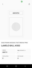 Load image into Gallery viewer, 2020-21 Panini Mosaic LaMelo Ball Fast Break PINK DISCO 15/20 RC PSA 9 MINT POP5
